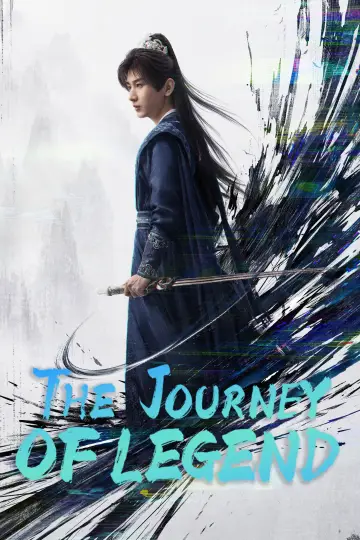 Poster for the TV series "The Journey of Legend" #1412961