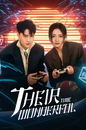 Poster for the TV series "Their Wonderful Time" #1605998