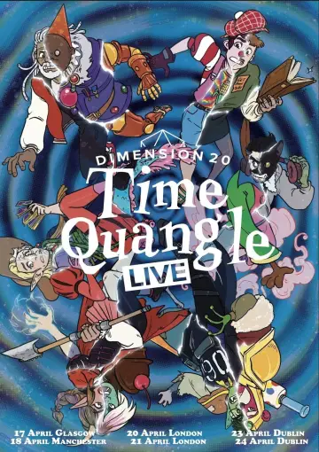 Poster for the TV series "Dimension 20: Time Quangle" #1501202
