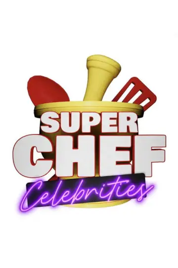 Poster for the TV series "Super Chef Celebrities" #1770884