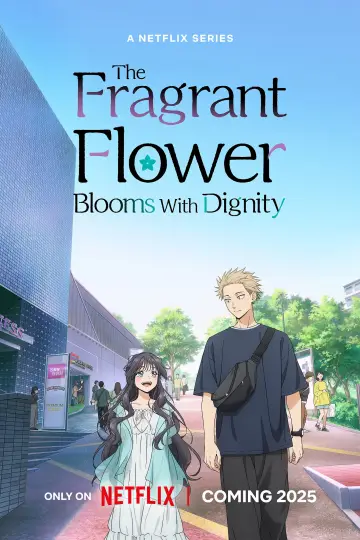 Poster к сериалу "The Fragrant Flower Blooms with Dignity" #1336836