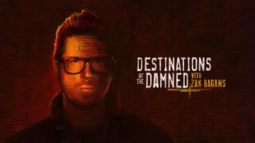 Backdrop for the TV series "Destinations of the Damned with Zak Bagans" #1823614