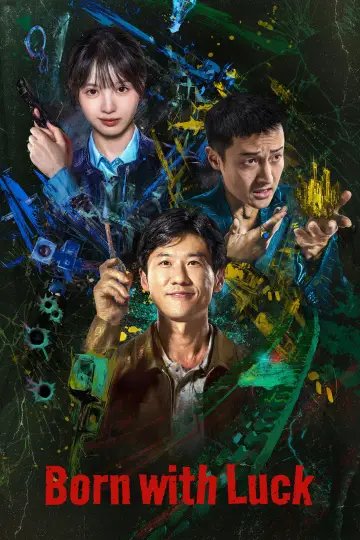 Poster к сериалу "Born with Luck" #1434594