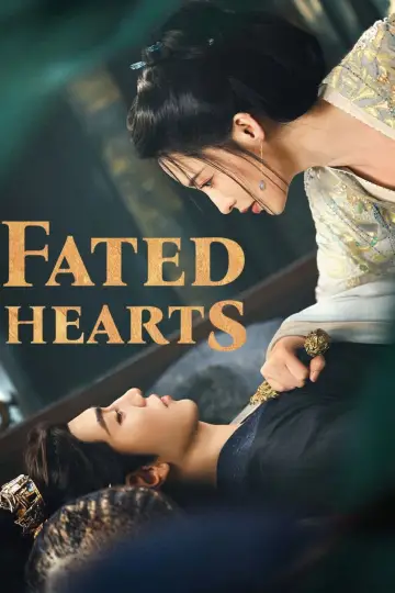 Poster for the TV series "Fated Hearts" #1355308