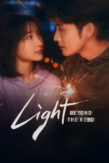 Poster for the TV series "Light Beyond the Reed" #1554698