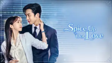 Backdrop for the TV series "Spice Up Our Love" #1256503