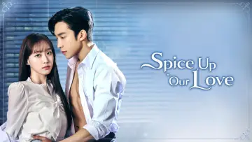 Backdrop for the TV series "Spice Up Our Love" #1256504
