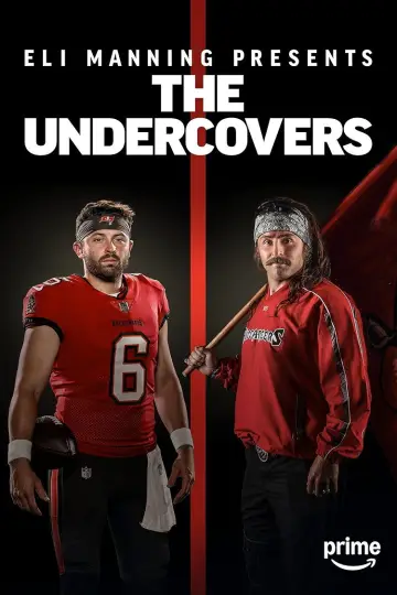 Poster for the TV series "Eli Manning Presents: The Undercovers" #1512052