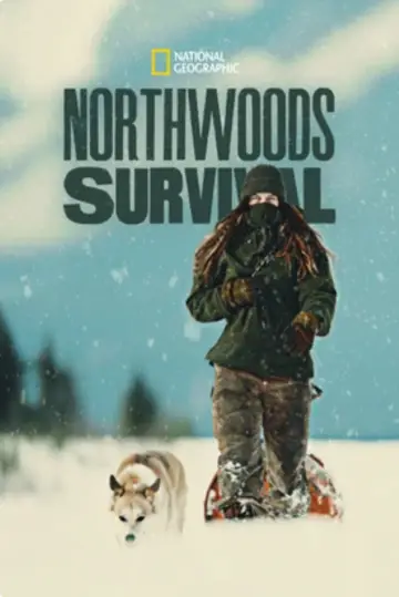 Poster for the TV series "Northwoods Survival" #1819733