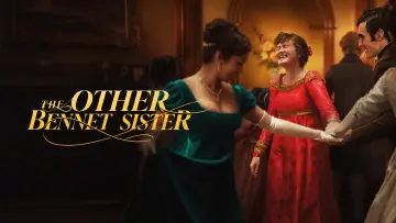 Backdrop for the TV series "The Other Bennet Sister" #1453130