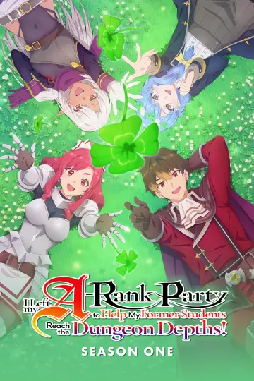 Poster for the TV series "I Left My A-Rank Party to Help My Former Students Reach the Dungeon Depths!" #1735939