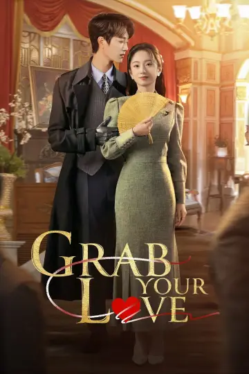 Poster for the TV series "Grab Your Love" #1482371