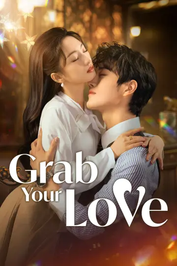Poster for the TV series "Grab Your Love" #1668259