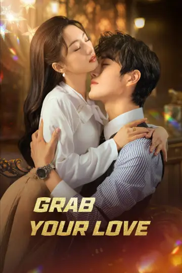 Poster for the TV series "Grab Your Love" #1668261