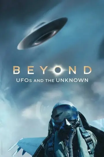 Poster for the TV series "Beyond: UFOS and the Unknown" #1561212