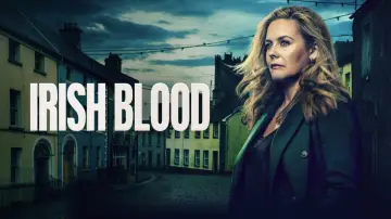 Backdrop for the TV series "Irish Blood" #1486725