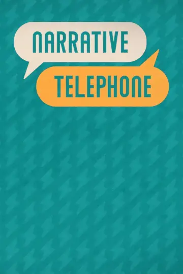 Poster for the TV series "Narrative Telephone" #1555701