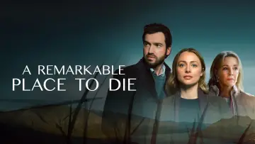 Backdrop for the TV series "A Remarkable Place to Die" #1477232