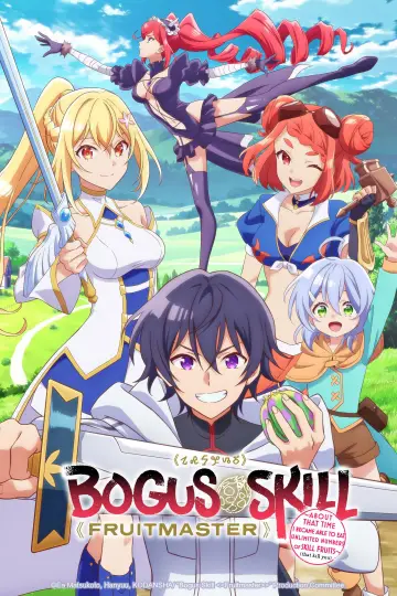 Poster for the TV series "Bogus Skill «Fruitmaster» ~About that time I became able to eat unlimited numbers of Skill Fruits (that kill you)~" #1493210