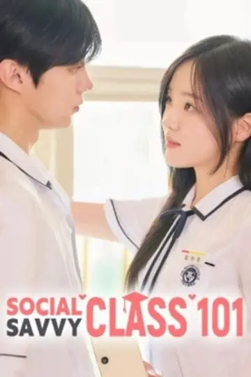 Poster for the TV series "Social Savvy Class 101" #1508587