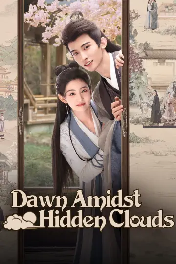 Poster for the TV series "Dawn Amidst Hidden Clouds" #1603465