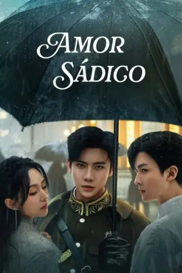 Poster for the TV series "Sadistic Love" #1602091