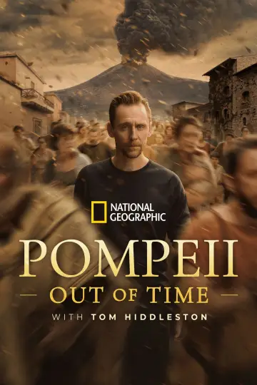 Poster for the TV series "Pompeii: Out of Time with Tom Hiddleston" #1404640