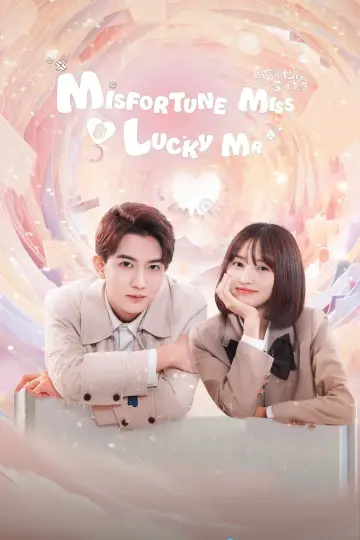 Misfortune Miss and Lucky Mr Poster
