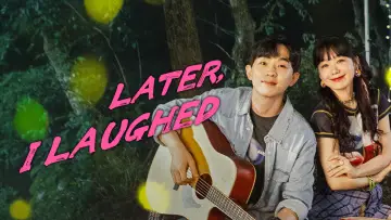 Backdrop for the TV series "Later, I Laughed" #1672750