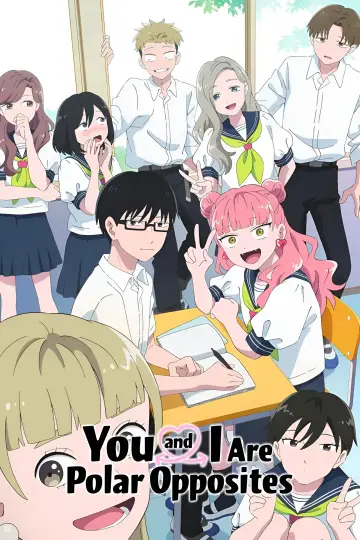 Poster for the TV series "You and I Are Polar Opposites" #1221279