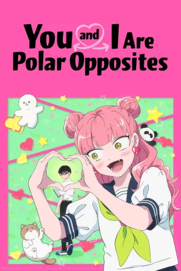 Poster for the TV series "You and I Are Polar Opposites" #1221280