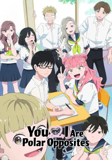 Poster for the TV series "You and I Are Polar Opposites" #1221282