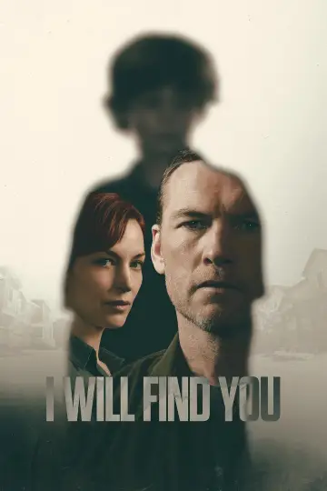 I Will Find You Poster