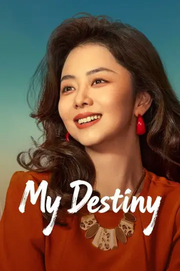 Poster к сериалу "My Destiny" #1416954
