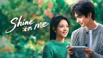 Backdrop к сериалу "Shine on Me" #1392381