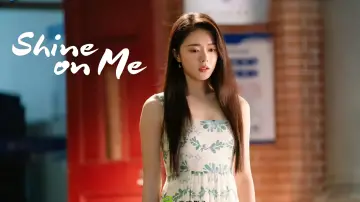 Backdrop к сериалу "Shine on Me" #1392384