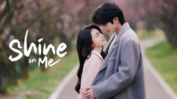 Backdrop к сериалу "Shine on Me" #1392388
