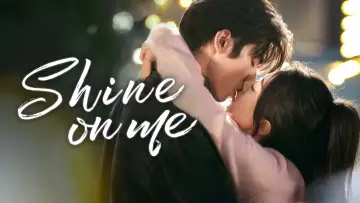 Backdrop к сериалу "Shine on Me" #1392406