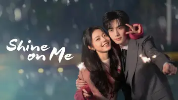 Backdrop к сериалу "Shine on Me" #1392407