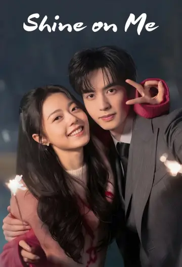 Poster к сериалу "Shine on Me" #1392438