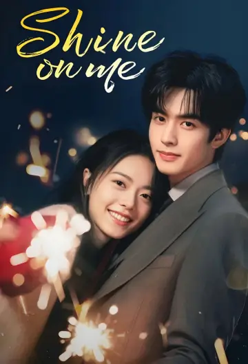Poster к сериалу "Shine on Me" #1392440