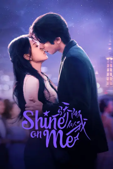 Poster к сериалу "Shine on Me" #1392447