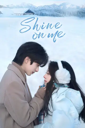 Poster к сериалу "Shine on Me" #1392448