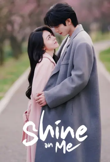 Poster к сериалу "Shine on Me" #1392454