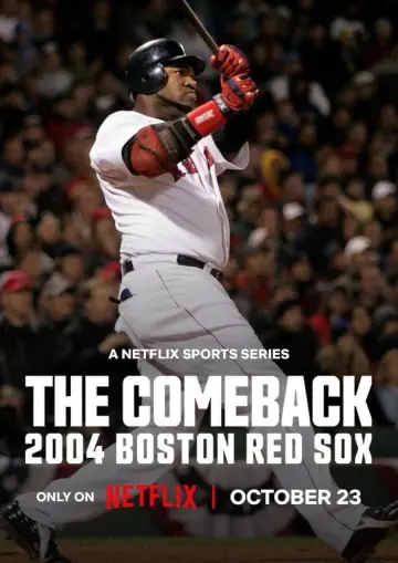 Poster for the TV series "The Comeback: 2004 Boston Red Sox" #1560330