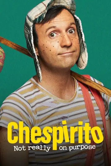 Poster к сериалу "Chespirito: Not Really on Purpose" #1458785