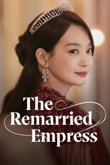 Poster for the TV series "The Remarried Empress" #1807567