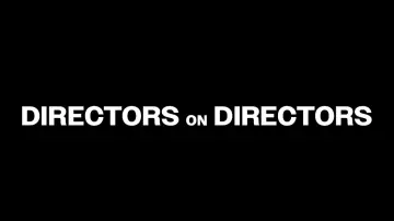 Backdrop for the TV series "Directors on Directors" #1794849