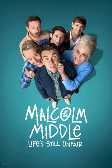 Poster for the TV series "Malcolm in the Middle: Life