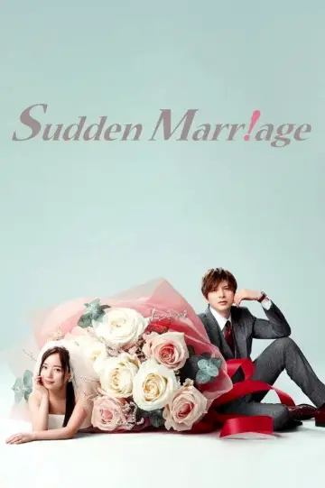 Sudden Marriage Poster